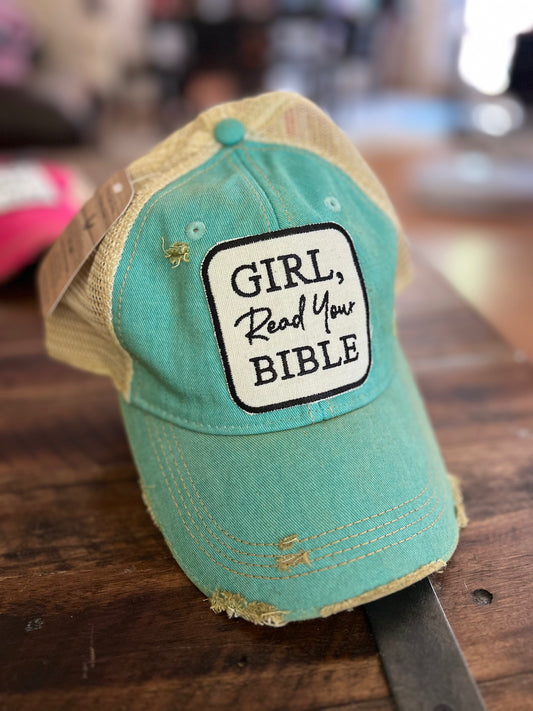 Girl Read Your Bible - Distressed Trucker Hat