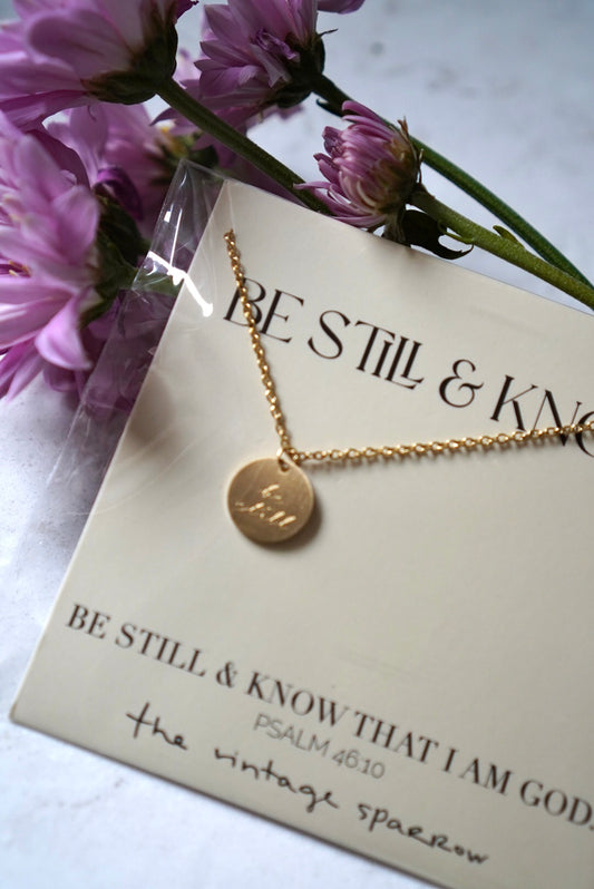 Be Still & Know Pendant: 14K Shiny Script
